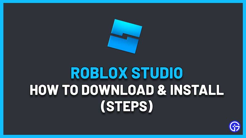 How To Download & Install Roblox Studio (Make Your Own Games)